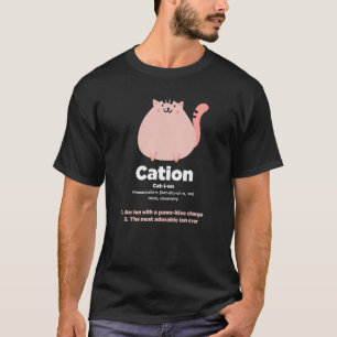 Kation - Grappige Kat Ion Wetenschap Pun T-shirt