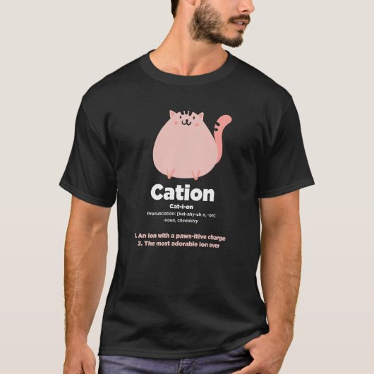 Kation - Grappige Kat Ion Wetenschap Pun T-shirt (Voorkant)