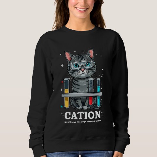 Kation Kat Chemist Grappige Wetenschap Meme Katten Trui (Voorkant)