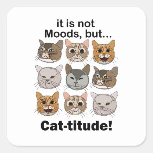 Katitude Kat Humeur Kat Liefhebbers Vierkante Sticker