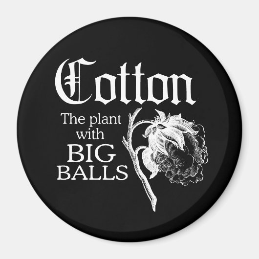 KATOEN HET PLANT MET GROTE BALLEN T-shirt Magneet (Voorkant)