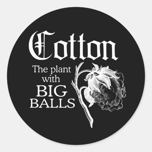 KATOEN HET PLANT MET GROTE BALLEN T-shirt Ronde Sticker (Voorkant)