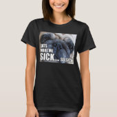 KATS MAKEN ME SICK... ZO SICK | ALLERGIE MEME T-SHIRT (Voorkant)