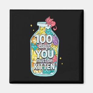 Katten 100 dagen Je moet kitten zijn 100ste dag va Magneet