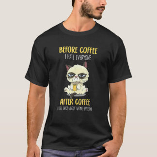 Katten chagrijnig voor koffie Ik haat iedereen na  T-shirt