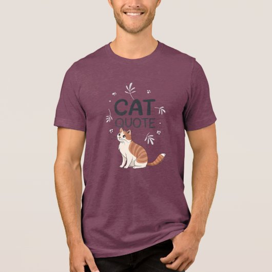 Katten citaat Tri-Blend shirt (Voorkant)