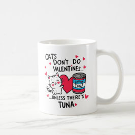 Katten doen geen Valentijnse dingen Koffiemok