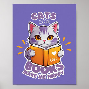 Katten en boeken maken me gelukkig poster