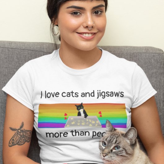 Katten en jigsages zijn meer dan mensen die plezie t-shirt
