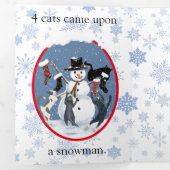 Katten en Sneeuwman grappige KerstTri-Fold Hol Drieluik Wenskaart (Binnenzijde eerst)