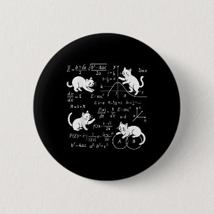 Katten en Wiskunde liefhebber Funny Cat Lover Wete Ronde Button 5,7 Cm