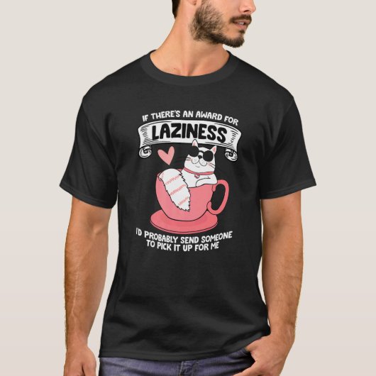 Katten Gezegde Lazy Gezegde Grumpy 11 T-shirt (Voorkant)