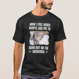 Katten Gezegde Lazy Gezegde Grumpy 15 T-shirt