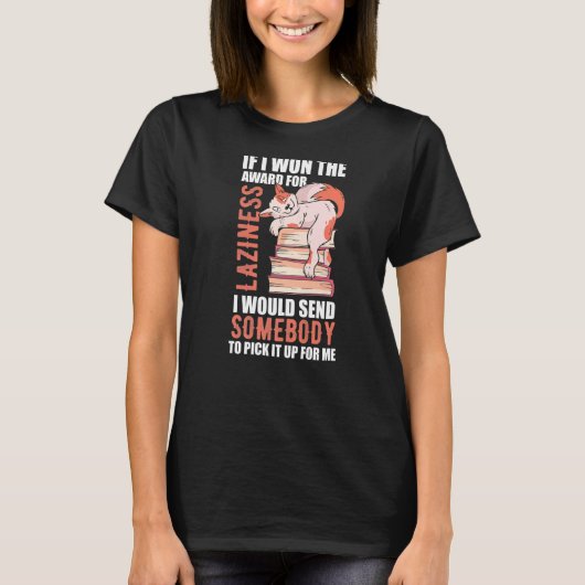 Katten Gezegde Lazy Gezegde Grumpy 16 T-shirt (Voorkant)