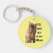 Katten hebben meer dan 4000 jaar opgekeken sleutelhanger (Voorkant)