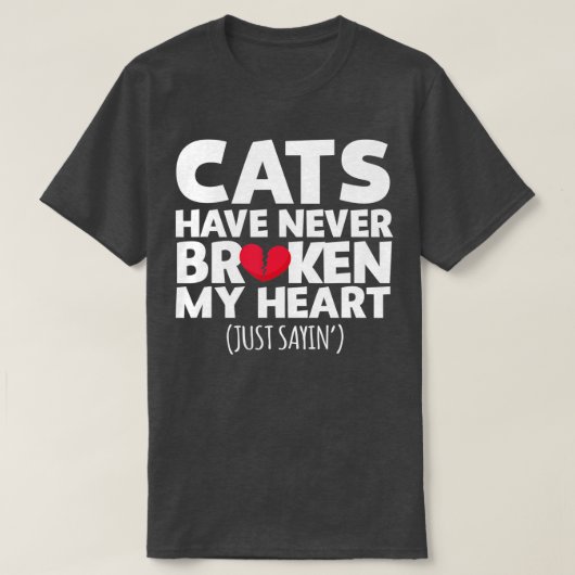 Katten hebben mijn hart nog nooit gebroken t-shirt (Design voorkant)