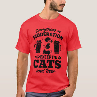 Katten houden van alles met mate, behalve katten t-shirt