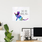 Katten, Ja, Mensen, Ach Poster (Thuiskantoor)