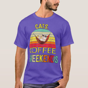 Katten Koffee Weekend Sarcastische Humor T-shirt