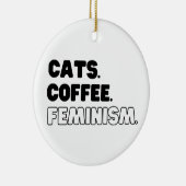 Katten Koffie Feminisme Keramisch Ornament (Rechts)