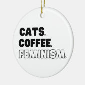 Katten Koffie Feminisme Keramisch Ornament (Links)