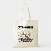 Katten + Koffie = Meografische ochtenden.w Tote Bag (Voorkant)