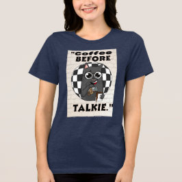 Katten Koffie Quote Tri-Blend Shirt