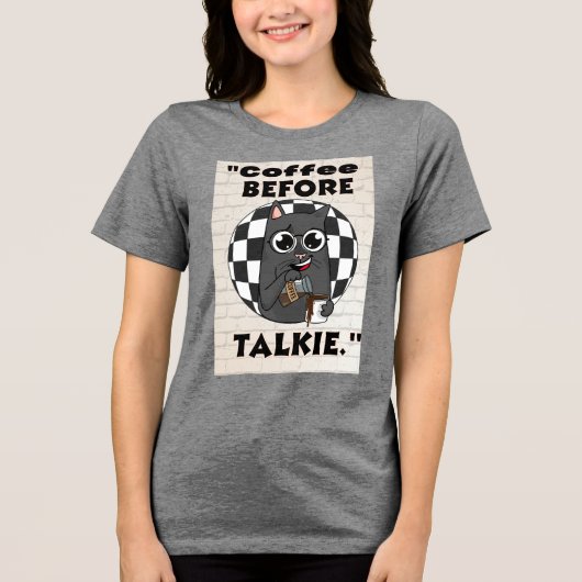 Katten Koffie Quote Tri-Blend Shirt (Voorkant)