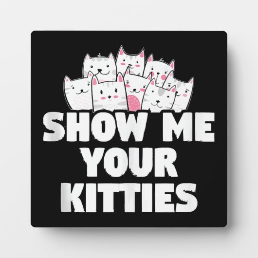 Katten Laat Me Je Kittens Zien Fotoplaat (Voorkant)