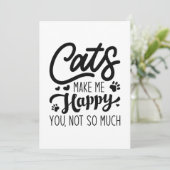 Katten maken me blij dat je niet zo veel hebt bedankkaart (Staand voorkant)