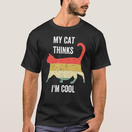 Katten Mijn kat vindt me cool 2 T-shirt (Voorkant)