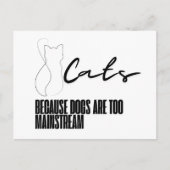 Katten: Omdat honden te mainstream zijn Briefkaart (Voorkant)