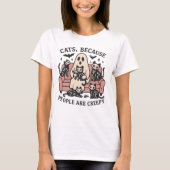 "Katten, omdat mensen eng zijn" Enge Halloween T-shirt (Voorkant)