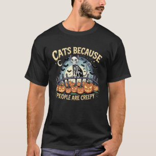 Katten Omdat Mensen Enge Geest Halloween Kat T-shirt