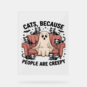 Katten omdat mensen griezelig grappige spookhallow acryl bord