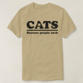 Katten omdat mensen klote zijn t-shirt (Design voorkant)