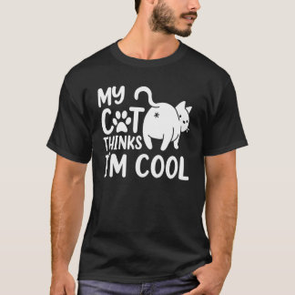 Katten papa mama shirt, Grappig mijn kat denkt dat T-shirt