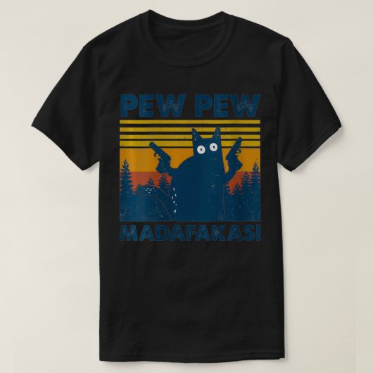  katten Pew Pew Madafakas Funny Crazy T-shirt (Design voorkant)