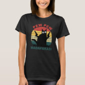 Katten Pew Pew Madafakas Kat T-shirt (Voorkant)