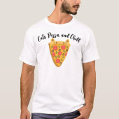 Katten, pizza en chillen t-shirt (Voorkant)