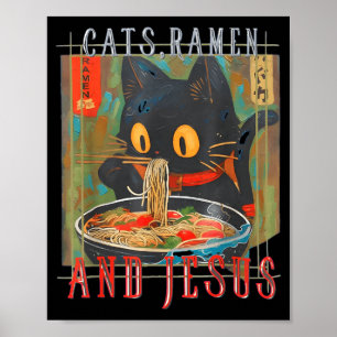 Katten Ramen en Jezus Grappig Christelijk Kattende Poster