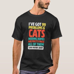 Katten Redden Adoptie Liefde Pleeg Adopt Dier Redd T-shirt