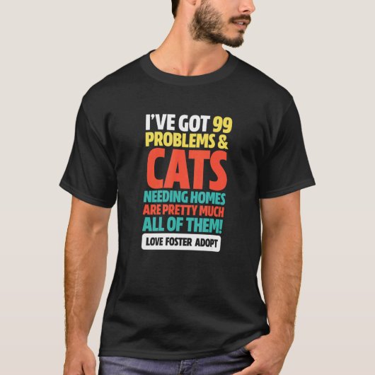 Katten Redden Adoptie Liefde Pleeg Adopt Dier Redd T-shirt (Voorkant)
