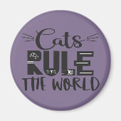 Katten regeren de wereld met trendy sla whiskers magneet (Voorkant)