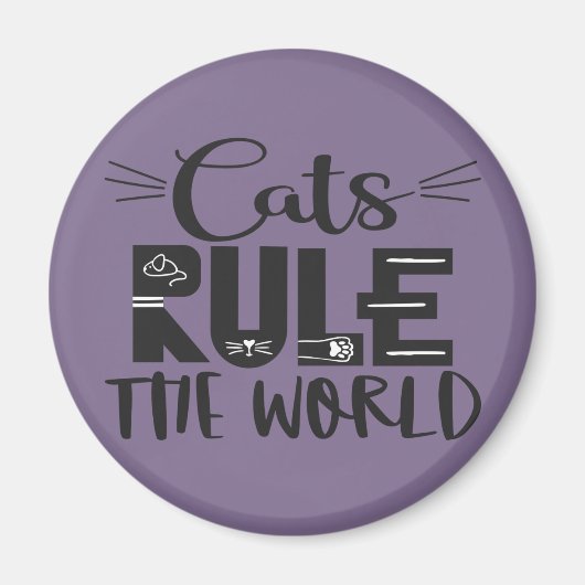 Katten regeren de wereld met trendy sla whiskers magneet (Voorkant)