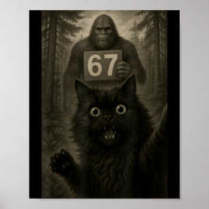 Katten Selfie 67 Meme Zes Zeven Grappige Bigfoot Poster