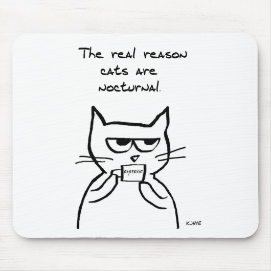 Katten staan 's nachts op - grappige Muismat (Voorkant)