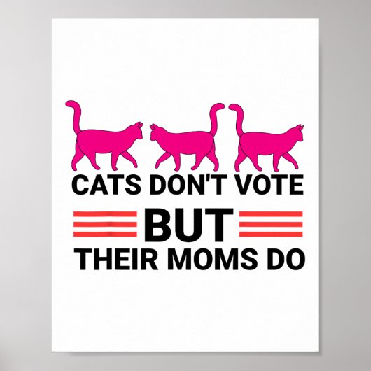 Katten stemmen niet, maar hun moeders doen Kamala  Poster (Voorkant)