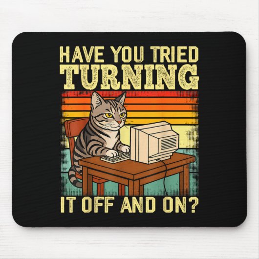 Katten Tech Ingenieur Steun Humor Tech Computer IT Muismat (Voorkant)