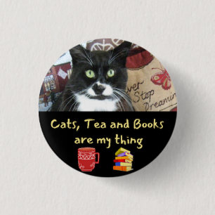 Katten, thee en boeken zijn mijn ding - 3cm ronde  button 3,2 cm